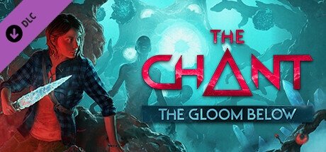 The Chant The Gloom Below [PT-BR]