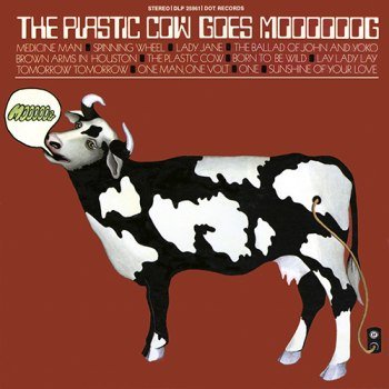 The Plastic Cow - The Plastic Cow Goes Moooooog (1969)