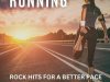 Running Rock Hits For A Better Pace (2023)