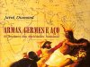 Armas, Germes e Aço - Jared Diamond