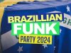 Brazillian Funk Party 2024 (2023)