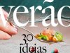 Sabor Verão - 30 Ideias para Comer e Beber no Calor