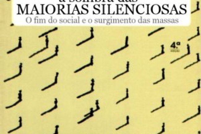 À Sombra das Maiorias Silenciosas - Jean Baudrillard