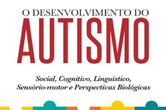 O Desenvolvimento do Autismo - Thomas L. Whitman