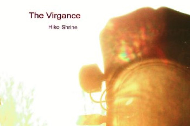 The Virgance - Hiko Shrine (2015)