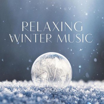Relaxing Winter Music (2023)