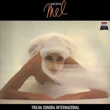 Sabor de Mel - Internacional (1983)