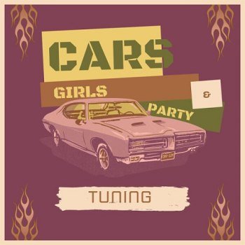 Cars, Girls & Party - Tuning (2023)