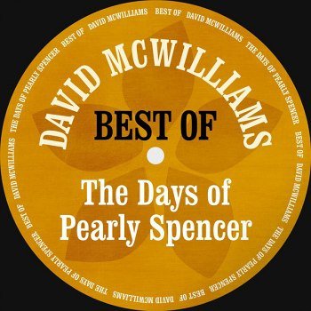 David McWilliams - The Days of Pearly Spencer: Best Of (2019)