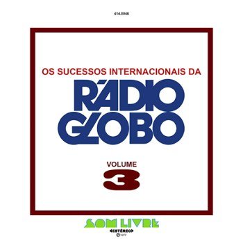 Os Sucessos Internacionais da Rádio Globo - Vol. 3 (1977)