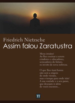 Assim falou Zaratustra - Friedrich Nietzsche
