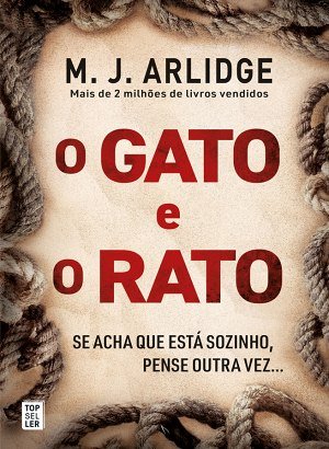 O Gato e o Rato -  M.J. Arlidge