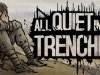 All Quiet in the Trenches