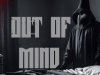 Out Of Mind
