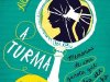A Turma - Alissa Grosso