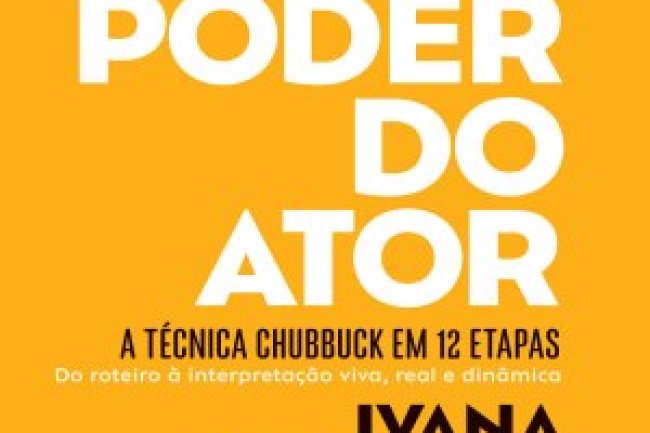 O Poder do Ator - Ivana Chubbuck
