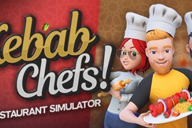 Kebab Chefs! - Restaurant Simulator