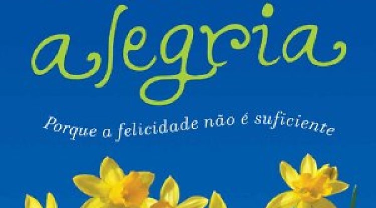 Escolha a Alegria - Kay Warren