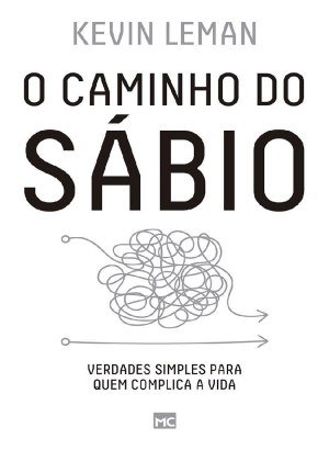 O Caminho do Sábio - Kevin Leman