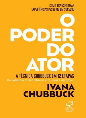 O Poder do Ator - Ivana Chubbuck