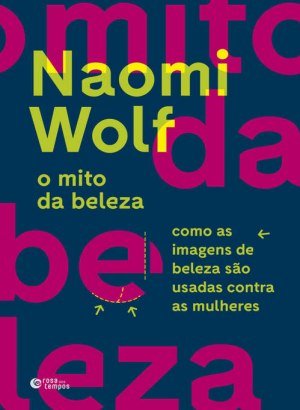 O Mito da Beleza - Naomi Wolf