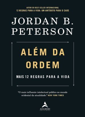 Além Da Ordem - Jordan B. Peterson