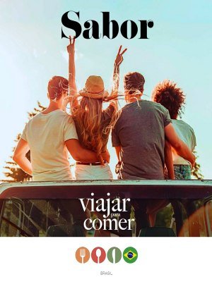 Sabor - Viajar para Comer - Brasil