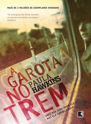 A Garota no Trem - Paula Hawkins