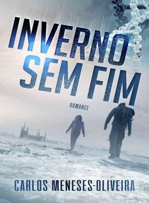 Inverno Sem Fim - Carlos Meneses Oliveira
