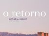 O Retorno - Victoria Hislop