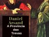 A Província das Trevas - Daniel Arsand
