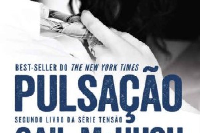 Pulsação (Tensão - Livro 2) - Gail Mchugh