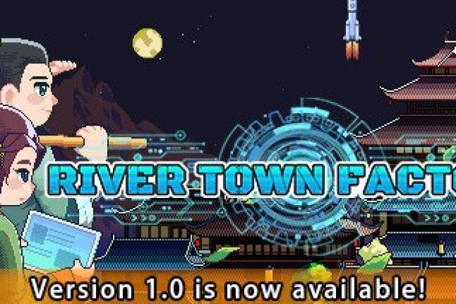 River Town Factory
