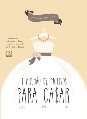 1 Milhão de Motivos Para Casar - Gemma Townle