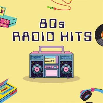80s Radio Hits (2024)