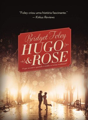 Bridget Foley - Hugo & Rose