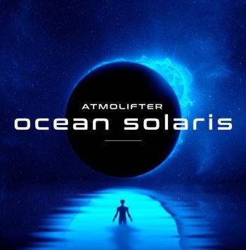 Atmolifter - Ocean Solaris (2019)