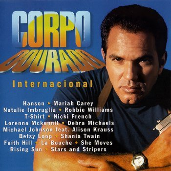Corpo Dourado - Internacional (1998)