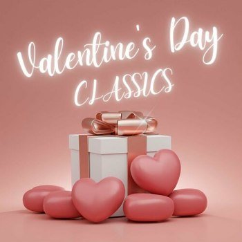 Valentine's Day - Classics (2024)