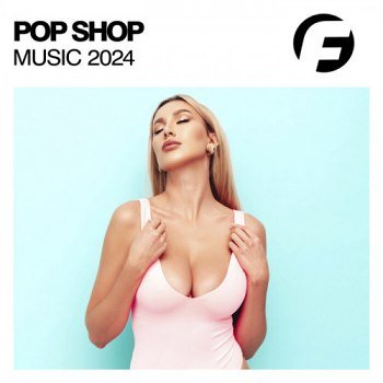 Pop Shop Music 2024 (2024)