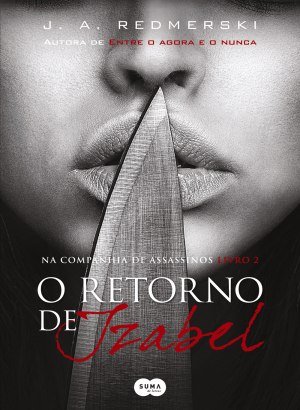 O Retorno de Izabel - J.A. Redmerski