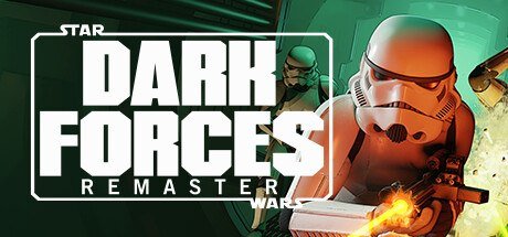 STAR WARS: Dark Forces Remaster