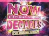 Now That's What I Call Music! - Decades [Deluxe Edition] (2003)