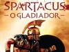 Spartacus - O Gladiador - Ben Kane