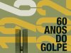Aventuras na História 250 - 60 Anos do Golpe