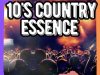 10's Country Essence (2024)