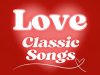 Love Classic Songs (2024)
