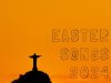 Easter Songs (2024)