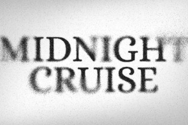 Midnight Cruise