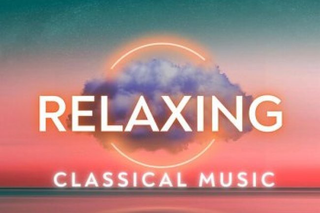 Relaxing Classical Music (2024)